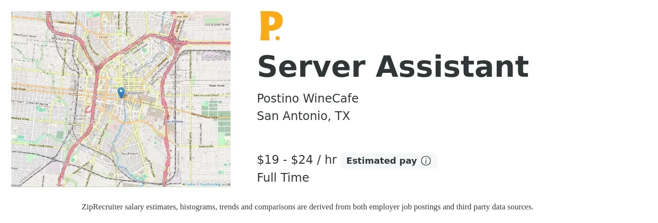 Postino WineCafe job posting for a Server Assistant in San Antonio, TX with a salary of $20 to $25 Hourly with a map of San Antonio location.