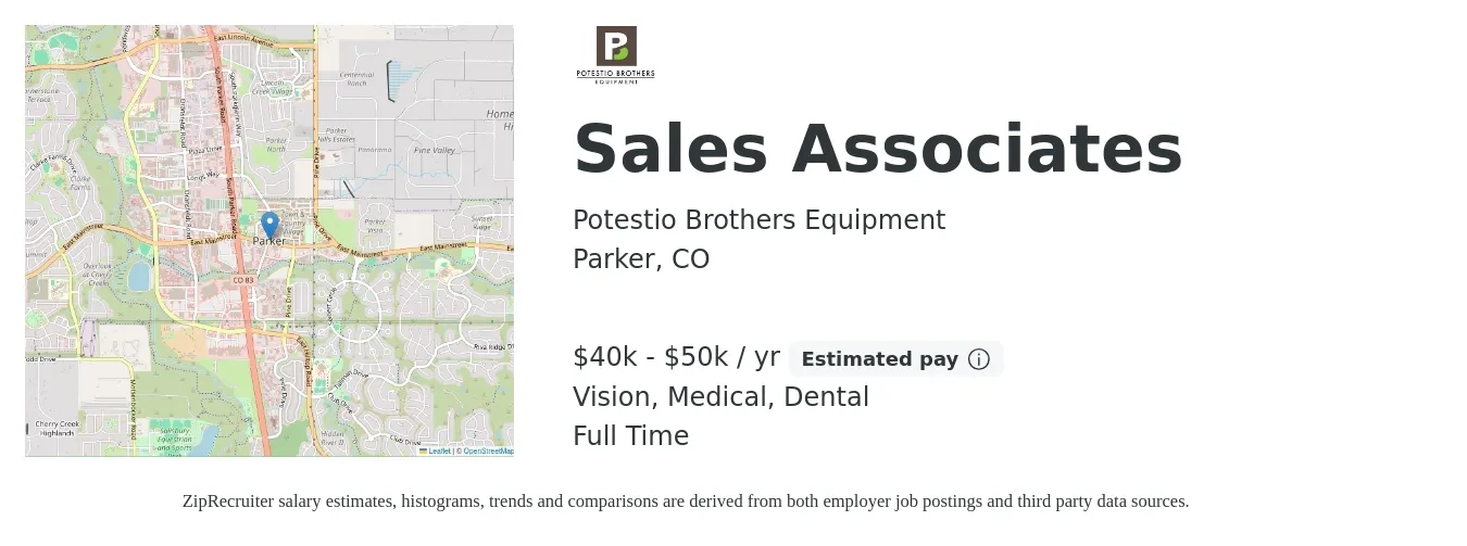 Potestio Brothers Equipment job posting for a Sales Associates in Parker, CO with a salary of $40,000 to $50,000 Yearly (plus commission) and benefits including dental, life_insurance, medical, pto, retirement, and vision with a map of Parker location.