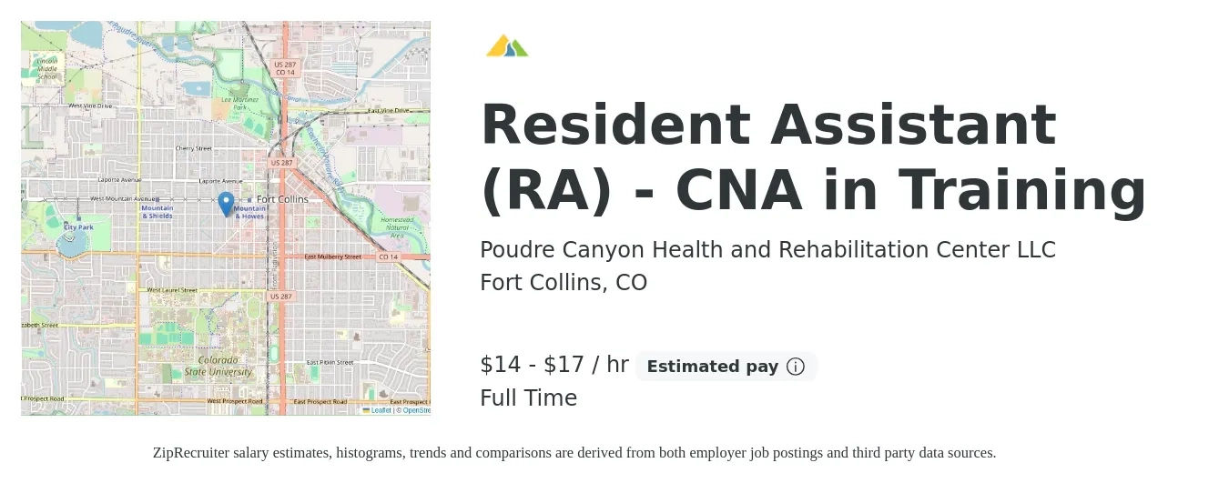 Poudre Canyon Health and Rehabilitation Center LLC job posting for a Resident Assistant (RA) - CNA in Training in Fort Collins, CO with a salary of $16 to $18 Hourly with a map of Fort Collins location.