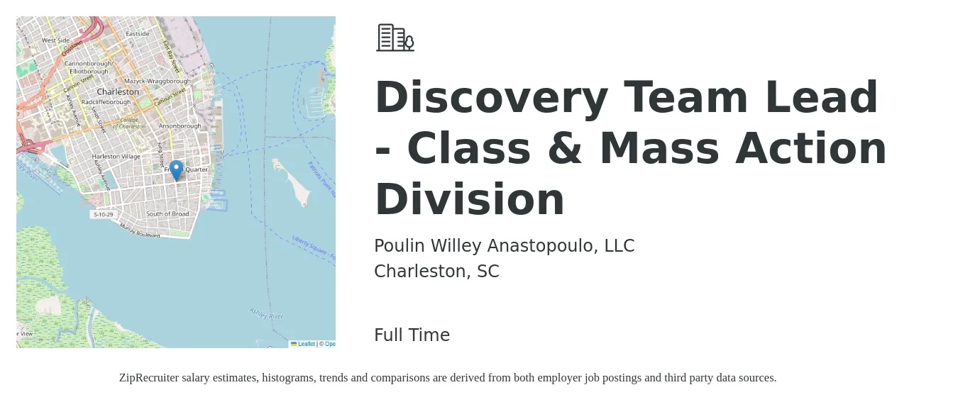 Poulin Willey Anastopoulo, LLC job posting for a Discovery Team Lead - Class & Mass Action Division in Charleston, SC with a salary of $15 to $24 Hourly with a map of Charleston location.