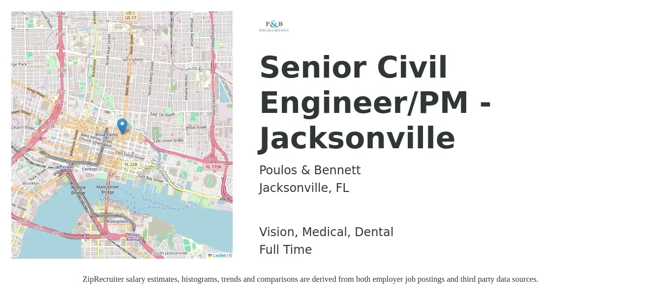 Poulos & Bennett job posting for a Senior Civil Engineer/PM - Jacksonville in Jacksonville, FL with a salary of $79,700 to $118,600 Yearly and benefits including dental, life_insurance, medical, pto, retirement, and vision with a map of Jacksonville location.