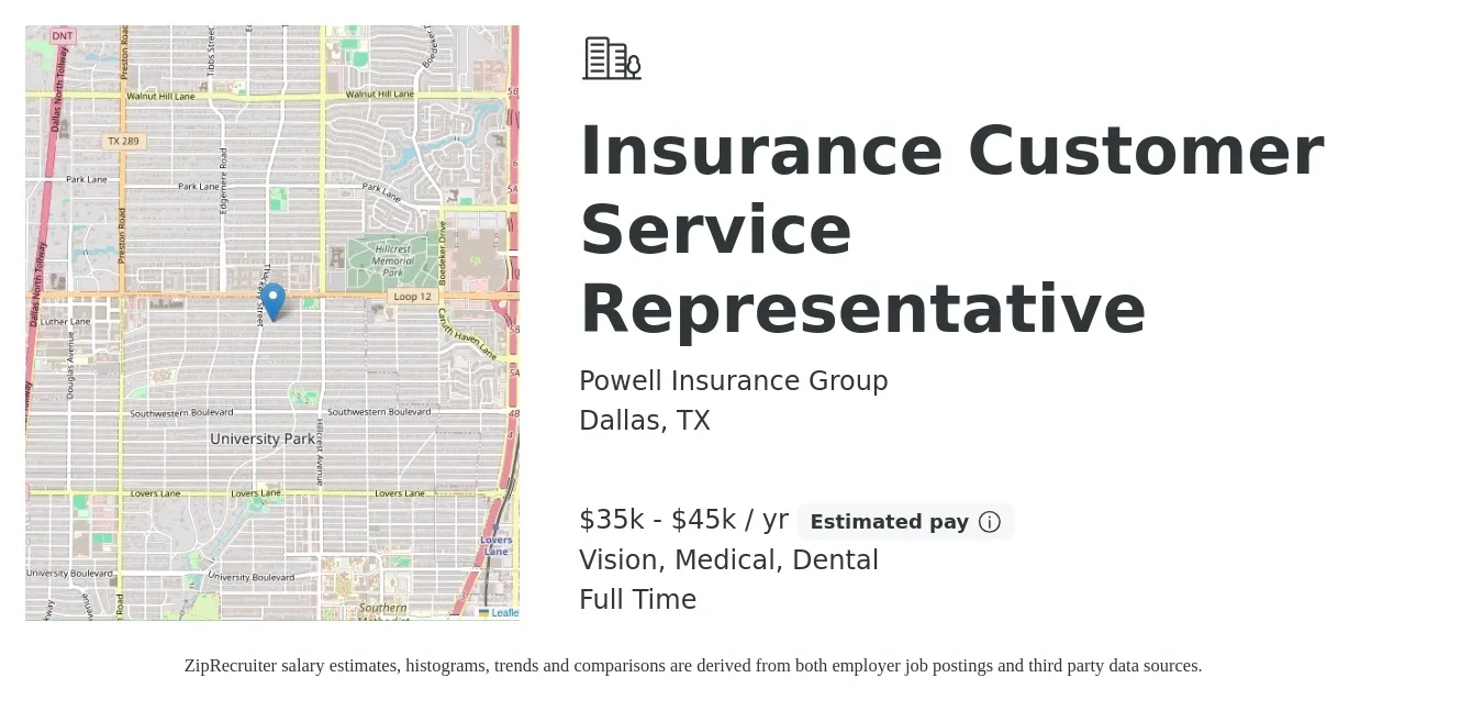 Powell Insurance Group job posting for a Insurance Customer Service Representative in Dallas, TX with a salary of $35,000 to $45,000 Yearly and benefits including vision, dental, medical, pto, and retirement with a map of Dallas location.