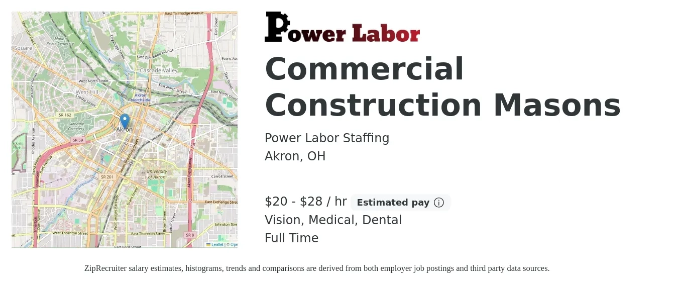Power Labor Staffing job posting for a Commercial Construction Masons in Akron, OH with a salary of $21 to $30 Hourly and benefits including medical, retirement, vision, and dental with a map of Akron location.
