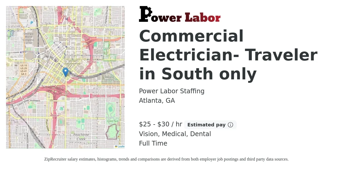 Power Labor Staffing job posting for a Commercial Electrician- Traveler in South only in Atlanta, GA with a salary of $27 to $32 Hourly and benefits including dental, life_insurance, medical, pto, retirement, and vision with a map of Atlanta location.