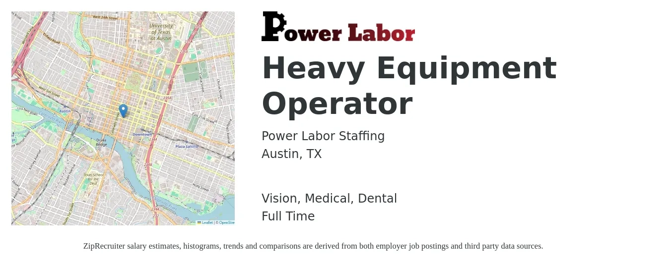 Power Labor Staffing job posting for a Heavy Equipment Operator in Austin, TX with a salary of $20 to $28 Hourly and benefits including dental, medical, retirement, and vision with a map of Austin location.
