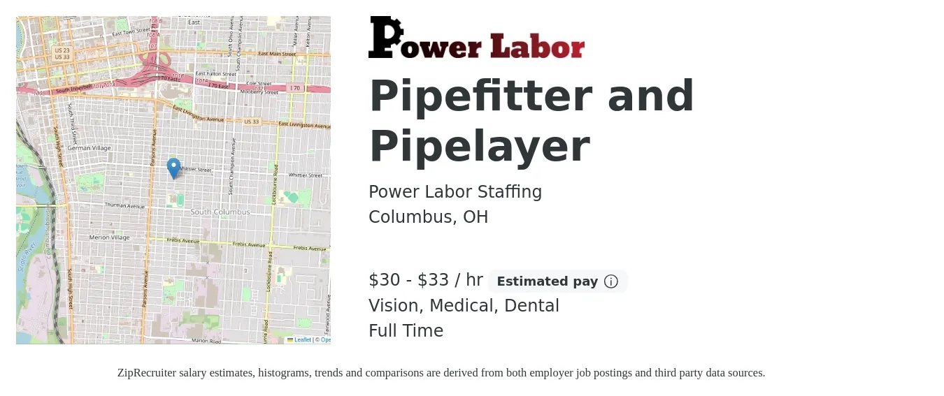 Power Labor Staffing job posting for a Pipefitter and Pipelayer in Columbus, OH with a salary of $32 to $35 Hourly and benefits including dental, medical, pto, and vision with a map of Columbus location.
