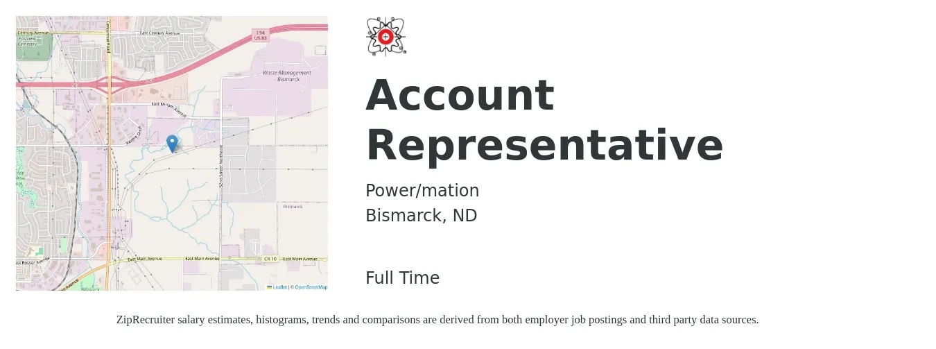 Power/mation job posting for a Account Representative in Bismarck, ND with a salary of $39,900 to $70,200 Yearly with a map of Bismarck location.