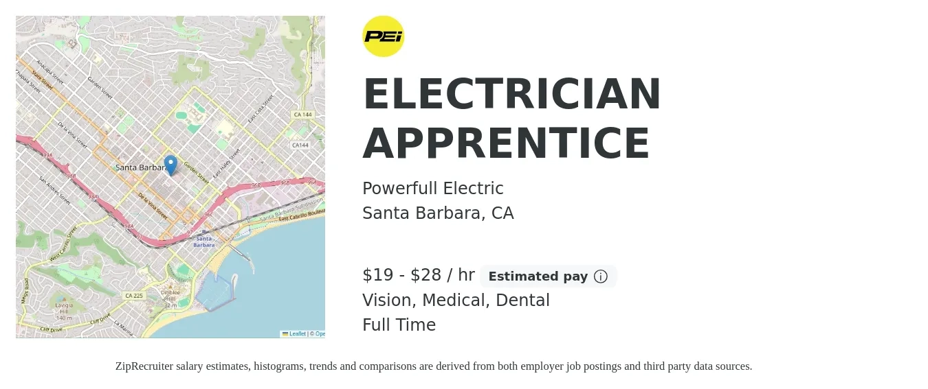 Powerfull Electric job posting for a ELECTRICIAN APPRENTICE in Santa Barbara, CA with a salary of $20 to $30 Hourly and benefits including dental, life_insurance, medical, retirement, and vision with a map of Santa Barbara location.