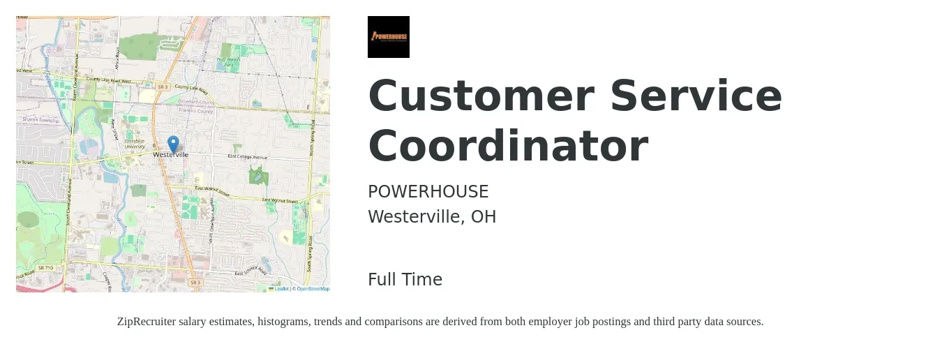 POWERHOUSE job posting for a Customer Service Coordinator in Westerville, OH with a salary of $17 to $23 Hourly with a map of Westerville location.