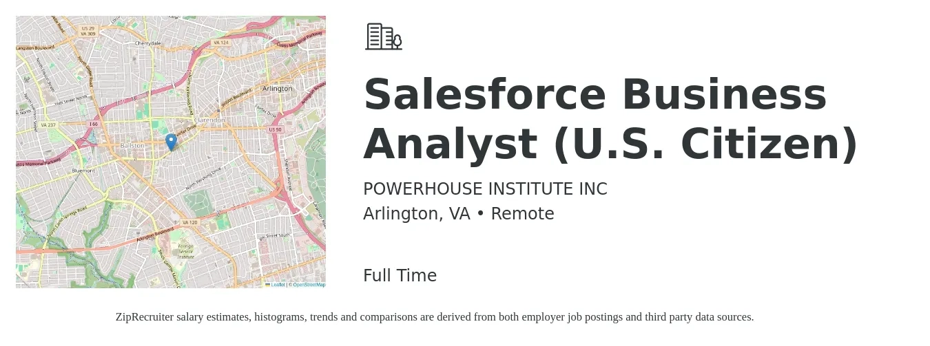 POWERHOUSE INSTITUTE INC job posting for a Salesforce Business Analyst (U.S. Citizen) in Arlington, VA with a salary of $59 to $80 Hourly with a map of Arlington location.