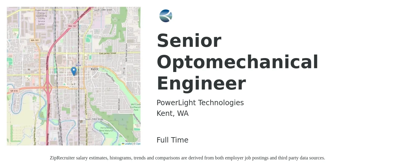 PowerLight Technologies job posting for a Senior Optomechanical Engineer in Kent, WA with a salary of $138,000 to $188,000 Yearly with a map of Kent location.