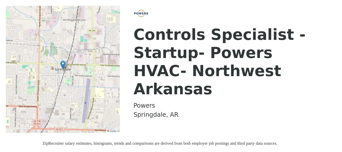 Powers job posting for a Controls Specialist -Startup- Powers HVAC- Northwest Arkansas in Springdale, AR with a salary of $27 to $35 Hourly with a map of Springdale location.
