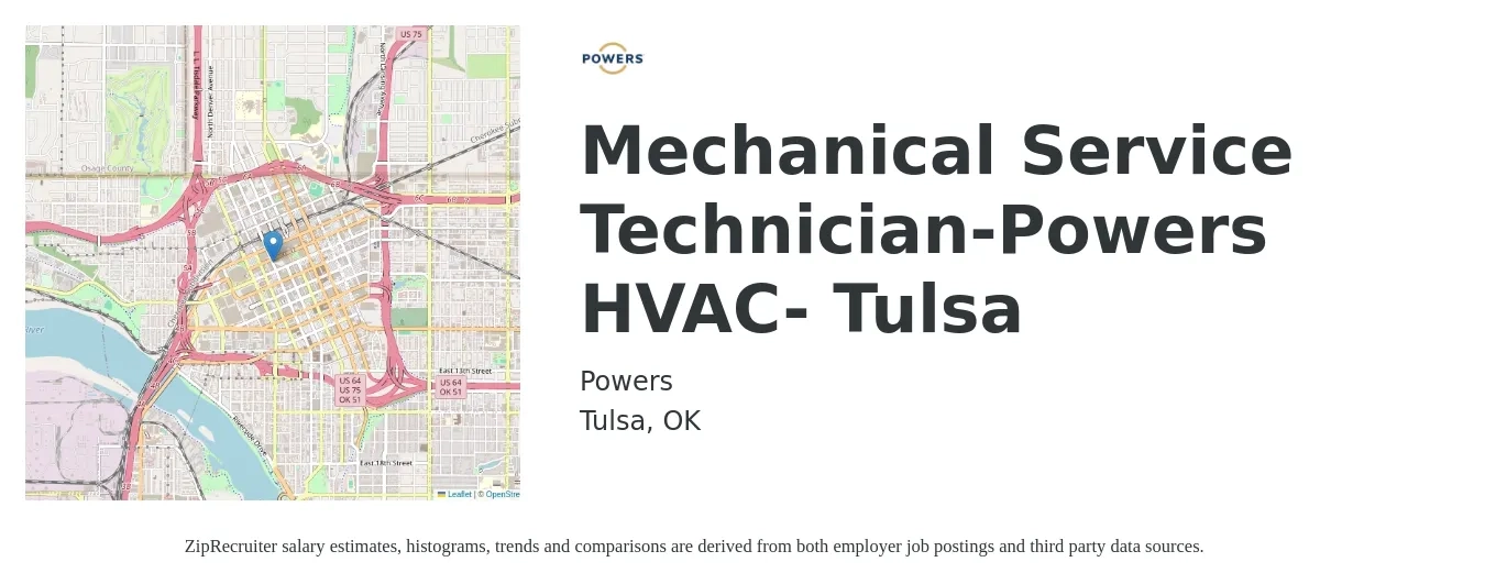 Powers job posting for a Mechanical Service Technician-Powers HVAC- Tulsa in Tulsa, OK with a salary of $22 to $31 Hourly with a map of Tulsa location.