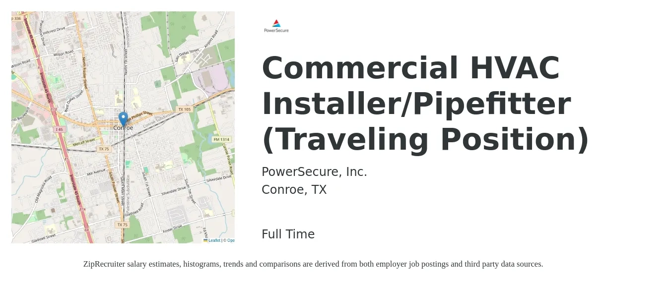 PowerSecure, Inc. job posting for a Commercial HVAC Installer/Pipefitter (Traveling Position) in Conroe, TX with a salary of $18 to $28 Hourly with a map of Conroe location.