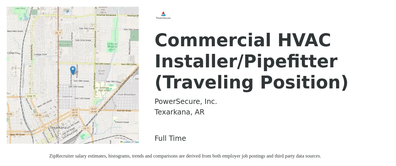 PowerSecure, Inc. job posting for a Commercial HVAC Installer/Pipefitter (Traveling Position) in Texarkana, AR with a salary of $20 to $30 Hourly with a map of Texarkana location.