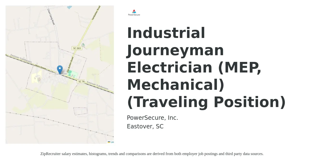 PowerSecure, Inc. job posting for a Industrial Journeyman Electrician (MEP, Mechanical) (Traveling Position) in Eastover, SC with a salary of $26 to $34 Hourly with a map of Eastover location.
