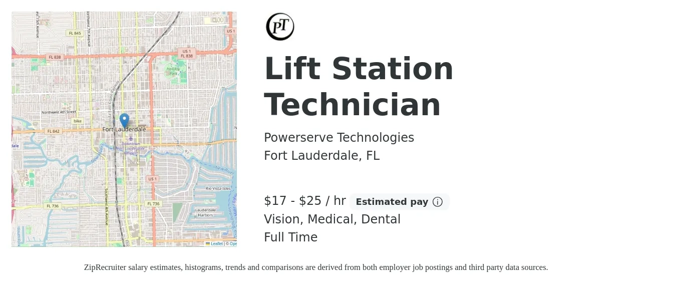 Powerserve Technologies job posting for a Lift Station Technician in Fort Lauderdale, FL with a salary of $18 to $27 Hourly and benefits including pto, retirement, vision, dental, life_insurance, and medical with a map of Fort Lauderdale location.
