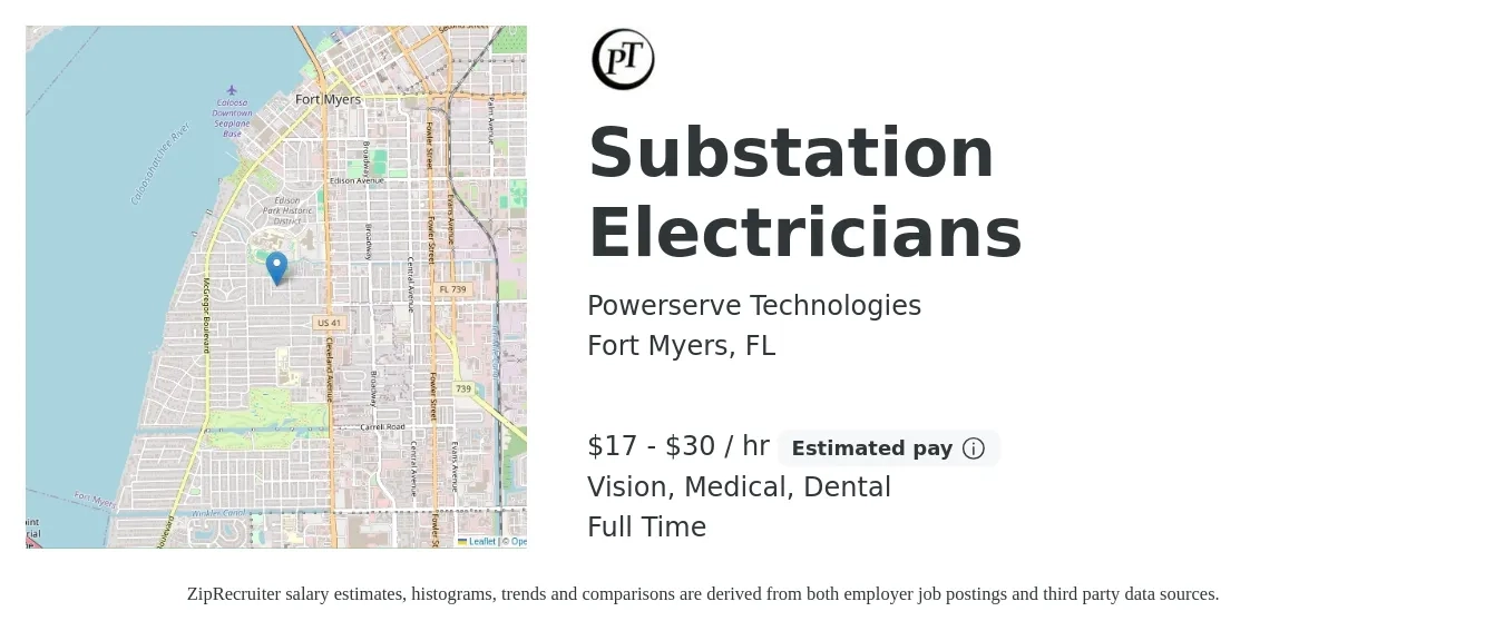 Powerserve Technologies job posting for a Substation Electricians in Fort Myers, FL with a salary of $18 to $32 Hourly and benefits including dental, life_insurance, medical, pto, retirement, and vision with a map of Fort Myers location.