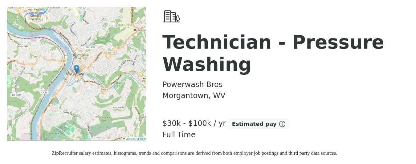 Powerwash Bros job posting for a Technician - Pressure Washing in Morgantown, WV with a salary of $30,000 to $100,000 Yearly (plus commission) with a map of Morgantown location.