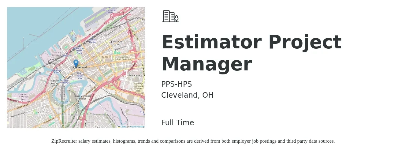 PPS-HPS job posting for a Estimator Project Manager in Cleveland, OH with a salary of $54,800 to $81,300 Yearly with a map of Cleveland location.