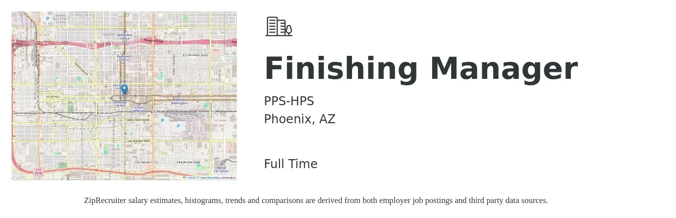 PPS-HPS job posting for a Finishing Manager in Phoenix, AZ with a salary of $62,600 to $86,200 Yearly with a map of Phoenix location.