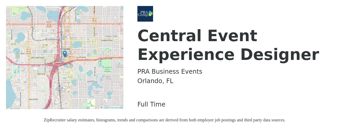 PRA Business Events job posting for a Central Event Experience Designer in Orlando, FL with a salary of $65,800 to $91,400 Yearly with a map of Orlando location.