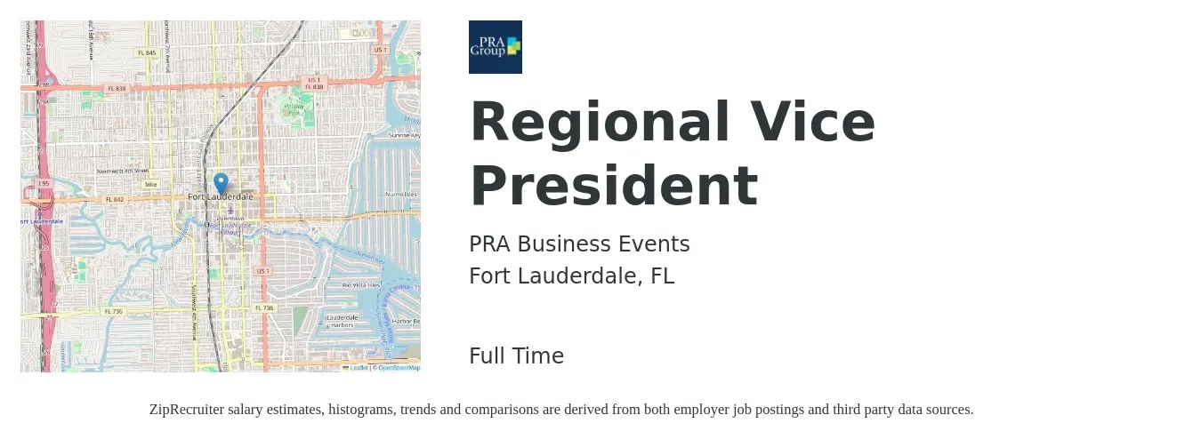 PRA Business Events job posting for a Regional Vice President in Fort Lauderdale, FL with a salary of $95,300 to $114,300 Yearly with a map of Fort Lauderdale location.