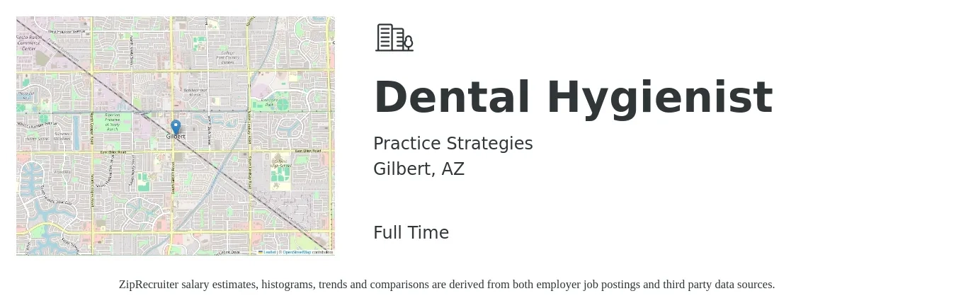 Practice Strategies job posting for a Dental Hygienist in Gilbert, AZ with a salary of $35 to $46 Hourly with a map of Gilbert location.