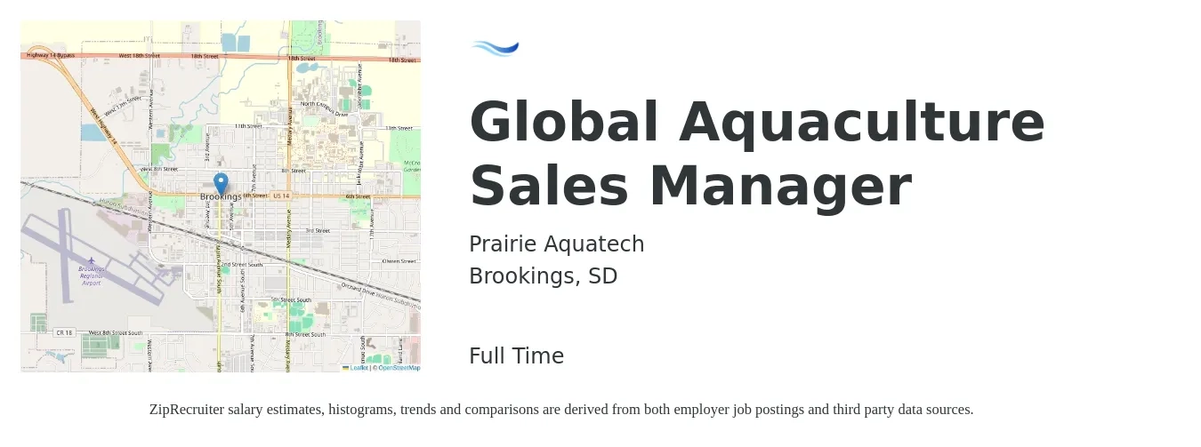 Prairie Aquatech job posting for a Global Aquaculture Sales Manager in Brookings, SD with a salary of $41,400 to $88,800 Yearly with a map of Brookings location.