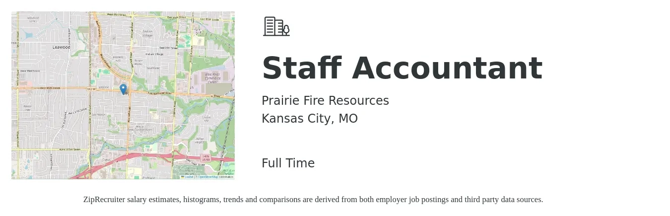 Prairie Fire Resources job posting for a Staff Accountant in Kansas City, MO with a salary of $25 Hourly with a map of Kansas City location.
