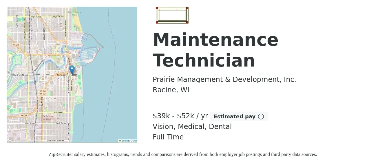 Prairie Management & Development, Inc. job posting for a Maintenance Technician in Racine, WI with a salary of $39,520 to $52,000 Yearly and benefits including retirement, vision, dental, life_insurance, medical, and pto with a map of Racine location.