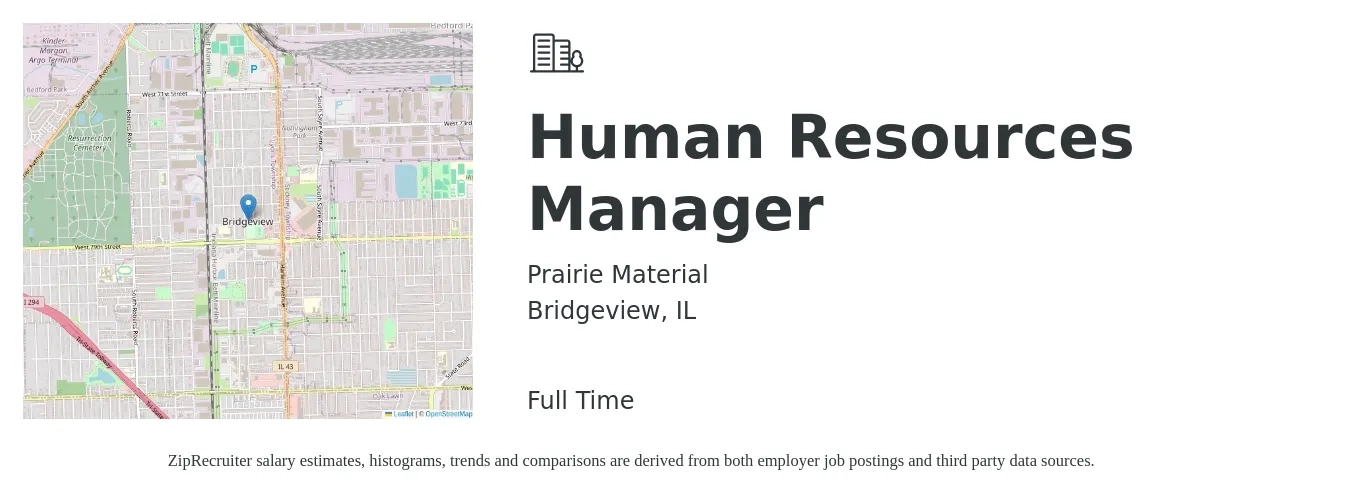 Prairie Material job posting for a Human Resources Manager in Bridgeview, IL with a salary of $70,500 to $102,100 Yearly with a map of Bridgeview location.