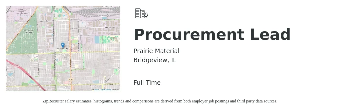 Prairie Material job posting for a Procurement Lead in Bridgeview, IL with a salary of $75,600 to $116,400 Yearly with a map of Bridgeview location.