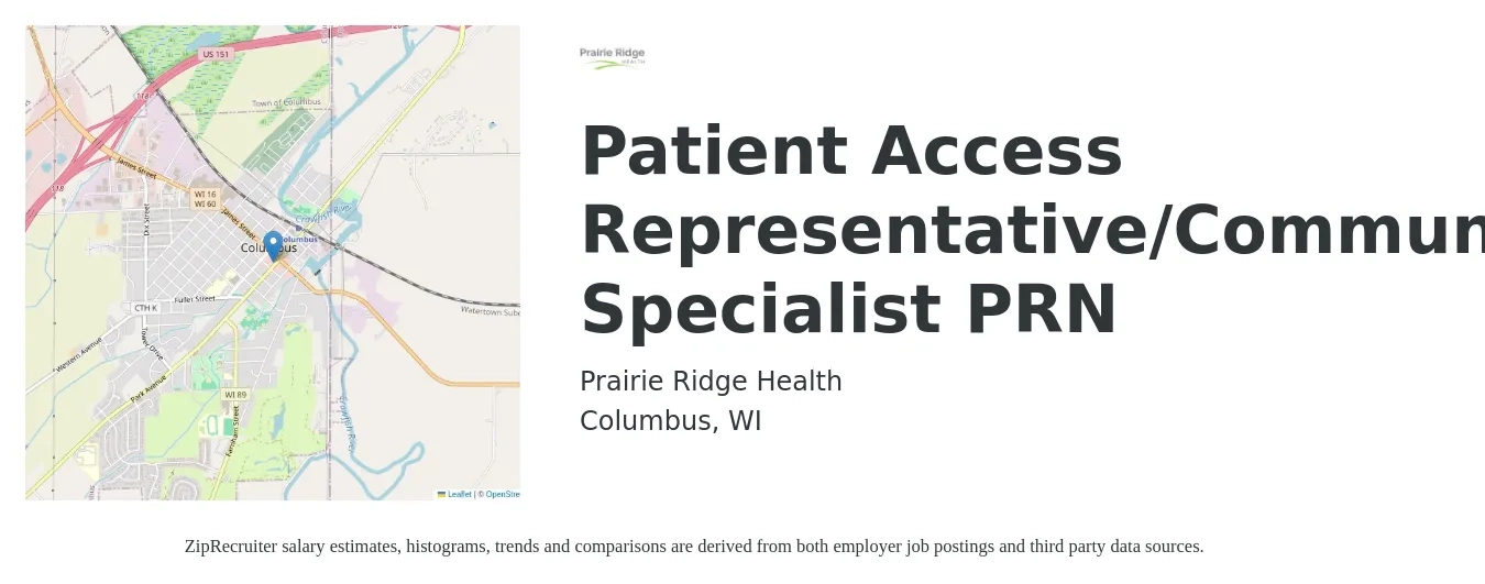 Prairie Ridge Health job posting for a Patient Access Representative/Communications Specialist PRN in Columbus, WI with a salary of $19 to $32 Hourly with a map of Columbus location.