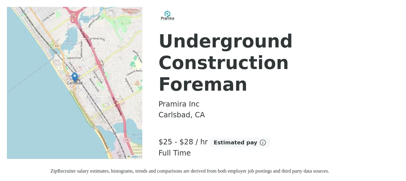 Pramira Inc job posting for a Underground Construction Foreman in Carlsbad, CA with a salary of $27 to $30 Hourly with a map of Carlsbad location.