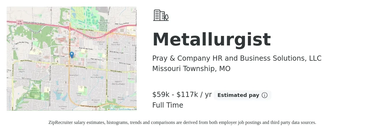 Pray & Company HR and Business Solutions, LLC job posting for a Metallurgist in Missouri Township, MO with a salary of $59,000 to $117,000 Yearly with a map of Missouri Township location.