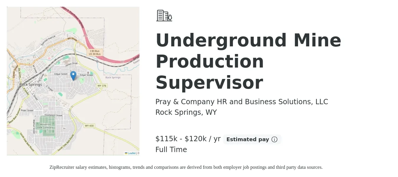 Pray & Company HR and Business Solutions, LLC job posting for a Underground Mine Production Supervisor in Rock Springs, WY with a salary of $115,000 to $120,000 Yearly with a map of Rock Springs location.