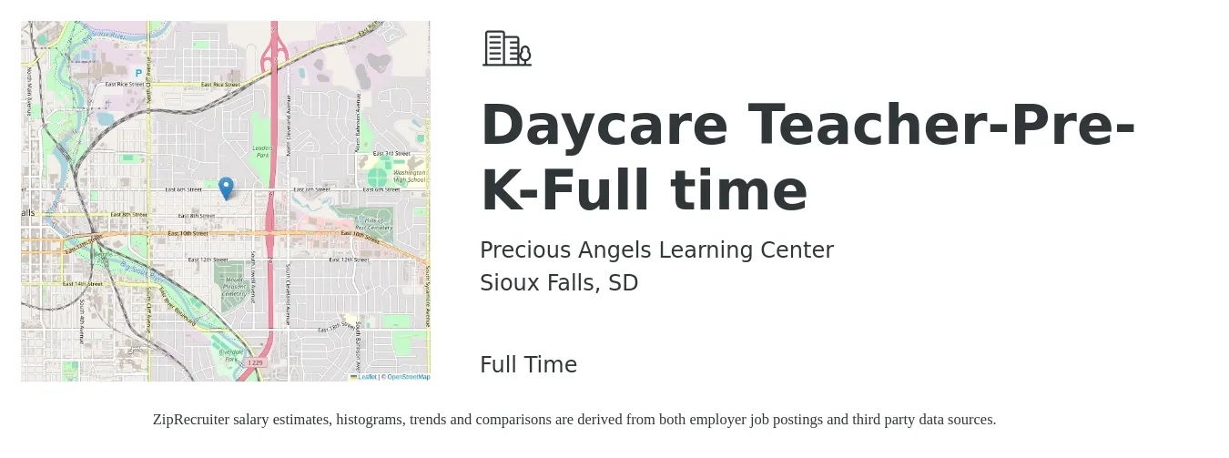 Precious Angels Learning Center job posting for a Daycare Teacher-Pre-K-Full time in Sioux Falls, SD with a salary of $15 to $18 Hourly with a map of Sioux Falls location.