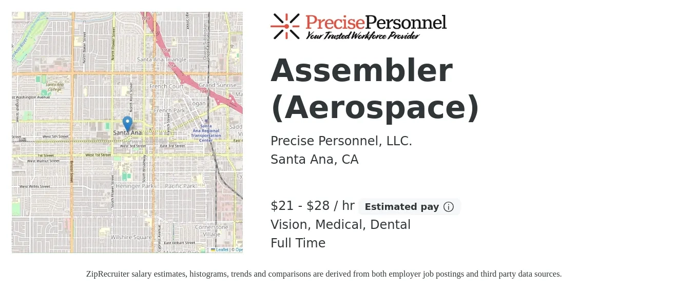 Precise Personnel, LLC. job posting for a Assembler (Aerospace) in Santa Ana, CA with a salary of $22 to $30 Hourly and benefits including medical, pto, vision, and dental with a map of Santa Ana location.