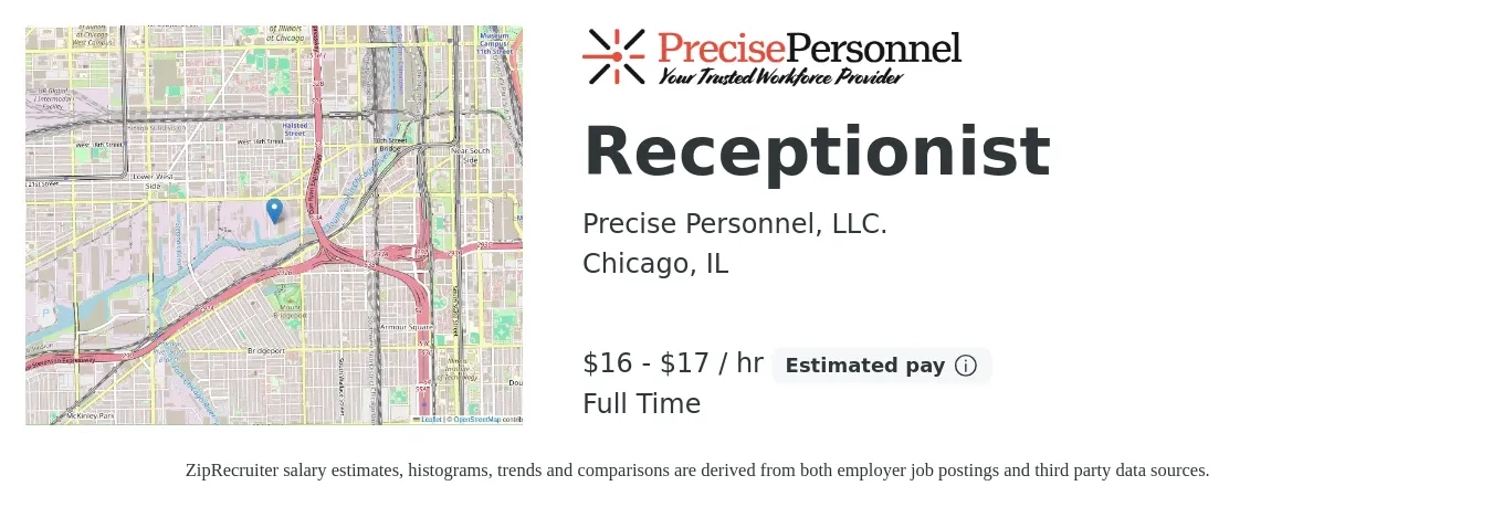 Precise Personnel, LLC. job posting for a Receptionist in Chicago, IL with a salary of $17 to $18 Hourly with a map of Chicago location.