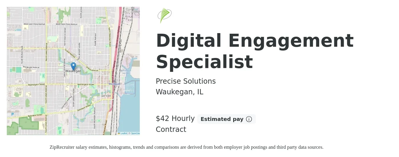 Precise Solutions job posting for a Digital Engagement Specialist in Waukegan, IL with a salary of $44 Hourly with a map of Waukegan location.