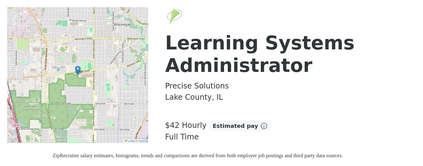Precise Solutions job posting for a Learning Systems Administrator in Lake County, IL with a salary of $44 Hourly with a map of Lake County location.