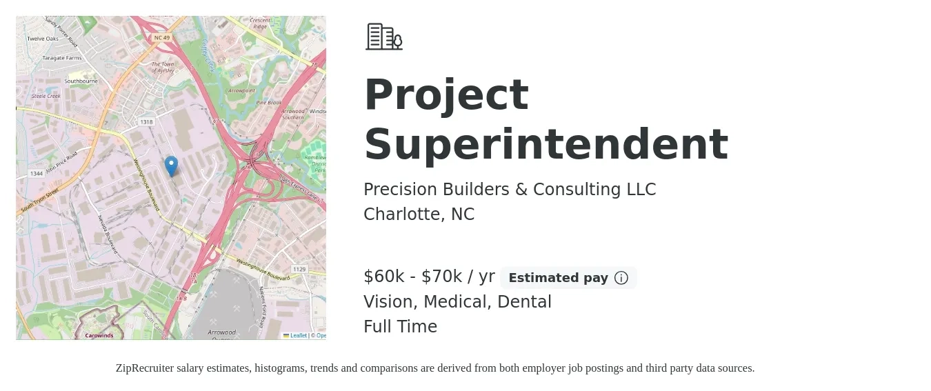 Precision Builders & Consulting LLC job posting for a Project Superintendent in Charlotte, NC with a salary of $60,000 to $70,000 Yearly and benefits including dental, medical, and vision with a map of Charlotte location.