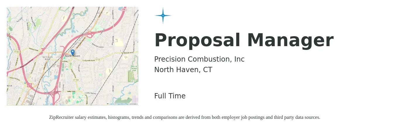 Precision Combustion, Inc job posting for a Proposal Manager in North Haven, CT with a salary of $80,100 to $117,400 Yearly with a map of North Haven location.