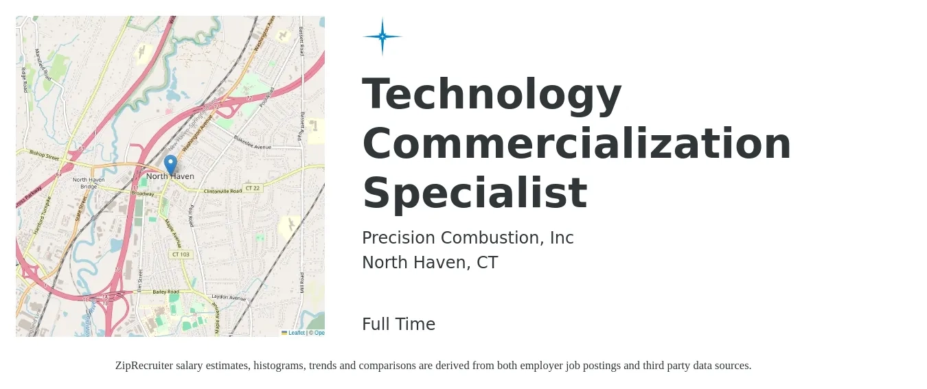 Precision Combustion, Inc job posting for a Technology Commercialization Specialist in North Haven, CT with a salary of $21 to $32 Hourly with a map of North Haven location.