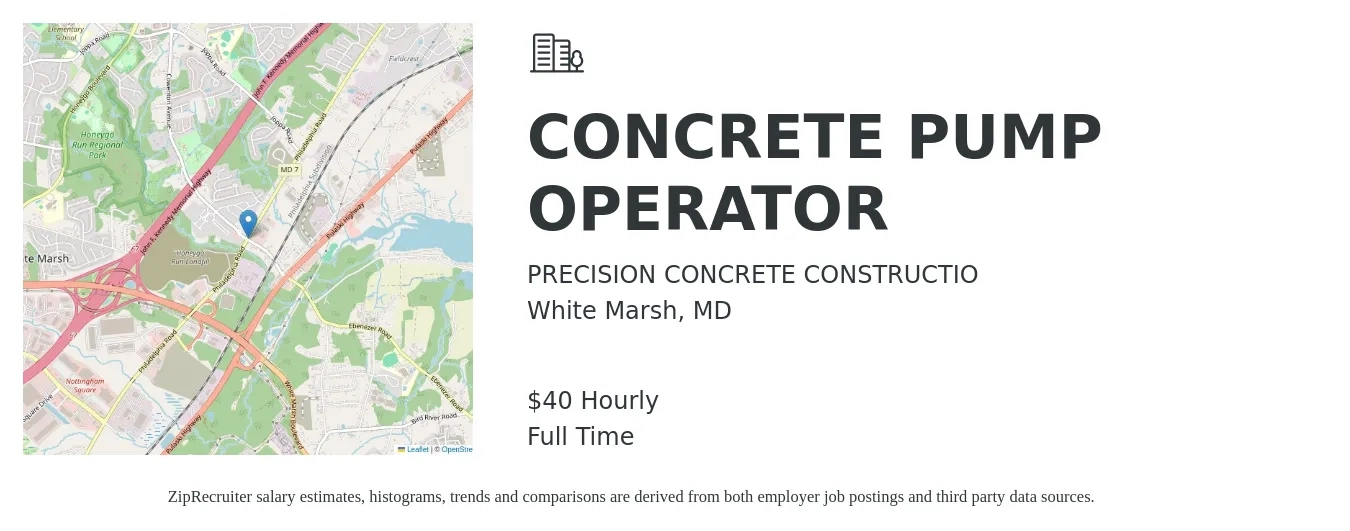 PRECISION CONCRETE CONSTRUCTIO job posting for a CONCRETE PUMP OPERATOR in White Marsh, MD with a salary of $42 Hourly with a map of White Marsh location.