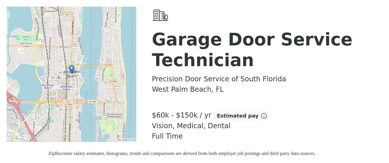 Precision Door Service of South Florida job posting for a Garage Door Service Technician in West Palm Beach, FL with a salary of $60,000 to $150,000 Yearly and benefits including retirement, vision, dental, life_insurance, medical, and pto with a map of West Palm Beach location.