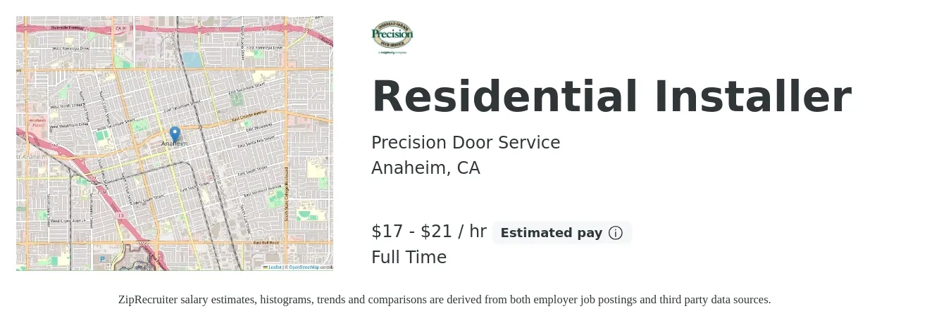 Precision Door Service job posting for a Residential Installer in Anaheim, CA with a salary of $18 to $22 Hourly with a map of Anaheim location.