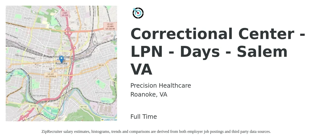 Precision Healthcare job posting for a Correctional Center - LPN - Days - Salem VA in Roanoke, VA with a salary of $1,722 Daily with a map of Roanoke location.