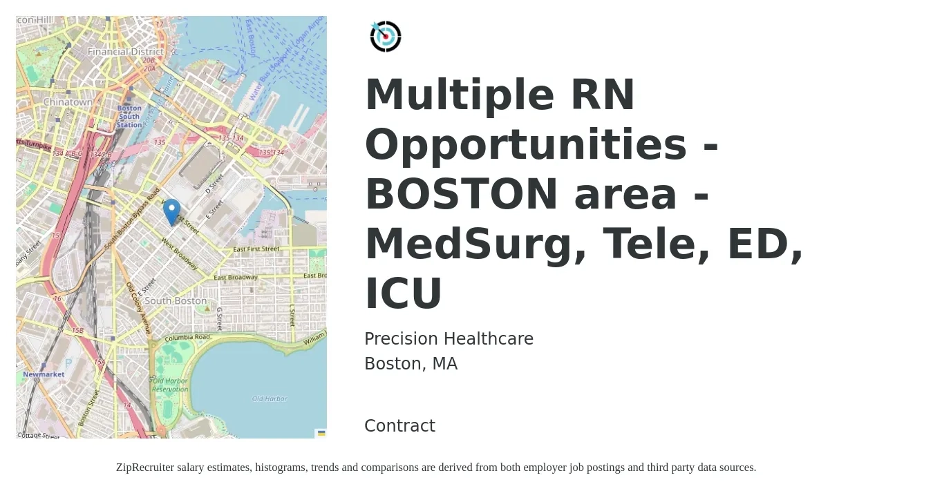 Precision Healthcare job posting for a Multiple RN Opportunities - BOSTON area - MedSurg, Tele, ED, ICU in Boston, MA with a salary of $38 to $59 Hourly with a map of Boston location.